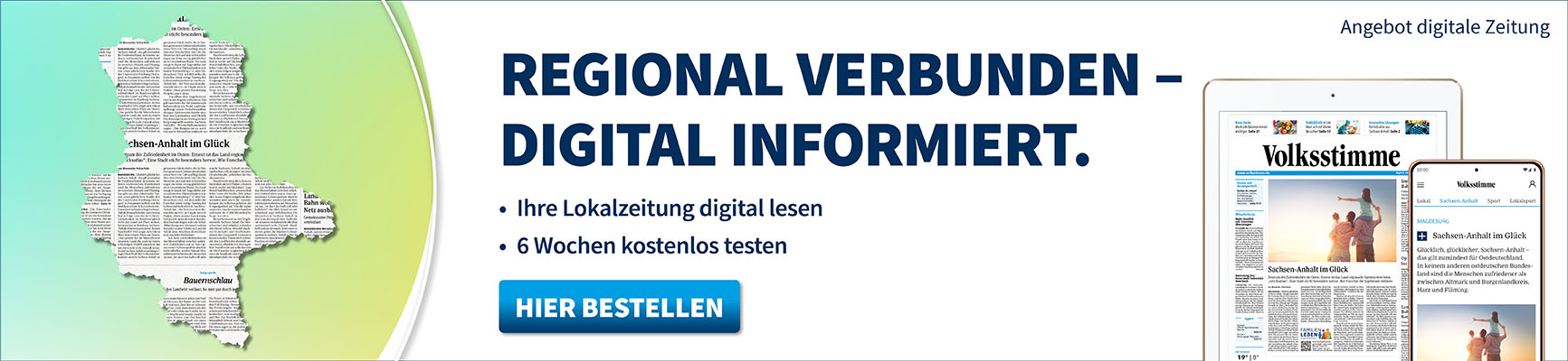 Regional verwurzelt - digital informiert